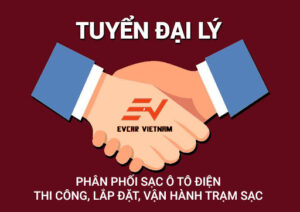 tìm kiếm đối tác đại lý phân phối sạc ô tô điện - evcarvietnam.vn
